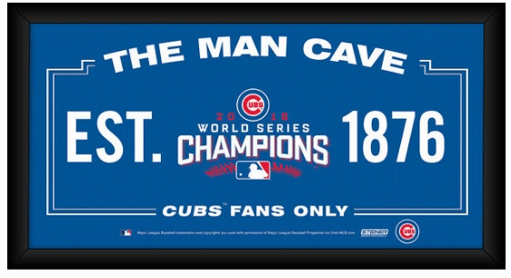 Chicago Cubs 2016 World Series Champions Framed 6x12 Man Cave Sign